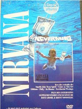 经典专辑《Nevermind》在线观看和下载