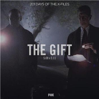 "The X Files" SE 8.11 The Gift在线观看和下载