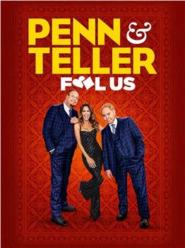 Penn & Teller: Fool Us在线观看和下载