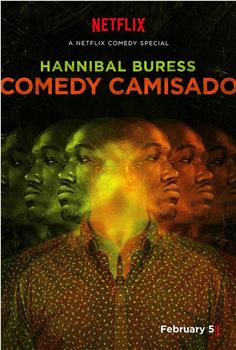 Hannibal Buress: Comedy Camisado在线观看和下载