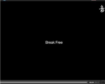 Break Free在线观看和下载