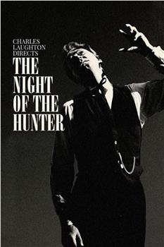 查尔斯·劳顿导演《猎人之夜》在线观看和下载