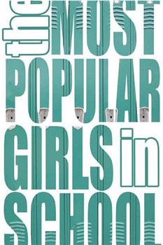 The Most Popular Girls in School Season 1在线观看和下载