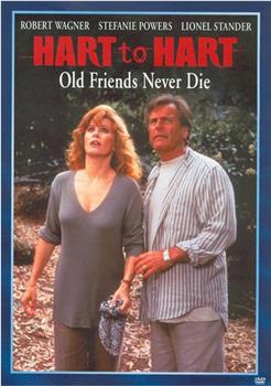 Hart to Hart: Old Friends Never Die在线观看和下载