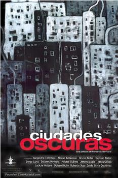 Ciudades oscuras在线观看和下载