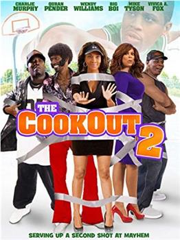 The Cookout 2在线观看和下载