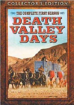 Death Valley Days在线观看和下载