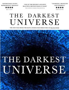 the darkest universe在线观看和下载