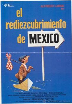 El Rediezcubrimiento de México在线观看和下载