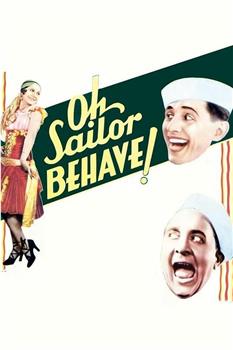 Oh, Sailor Behave在线观看和下载