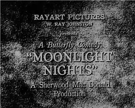 Moonlight Nights在线观看和下载
