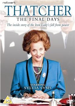 Thatcher: The Final Days在线观看和下载
