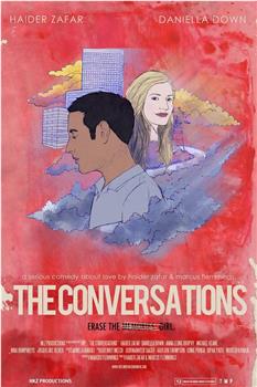 The Conversations在线观看和下载