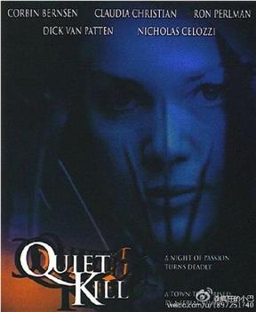 Quiet Kill在线观看和下载