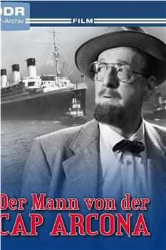 Der Mann von der Cap Arcona在线观看和下载