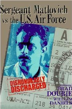 Sergeant Matlovich vs. the U.S. Air Force在线观看和下载
