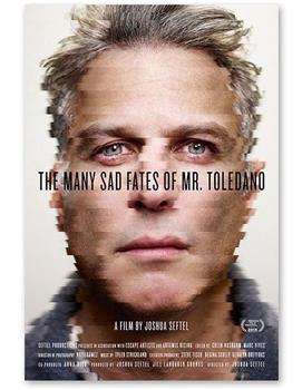 The Many Sad Fates of Mr. Toledano在线观看和下载