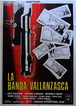 La banda Vallanzasca在线观看和下载