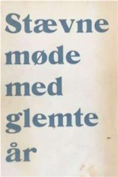 Stevnemøte med glemte år在线观看和下载