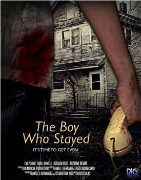 The Boy Who Stayed在线观看和下载