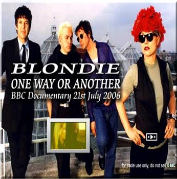 Blondie: One Way or Another在线观看和下载