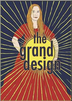 The Grand Design在线观看和下载