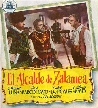 El alcalde de Zalamea在线观看和下载
