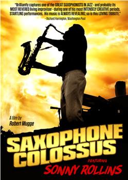 Saxophone Colossus在线观看和下载