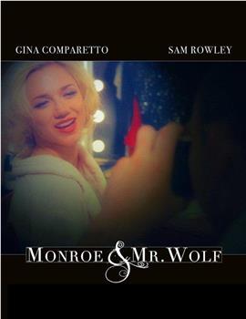 Monroe & Mr. Wolf在线观看和下载