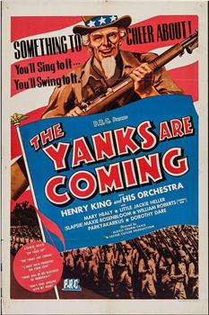 The Yanks Are Coming在线观看和下载