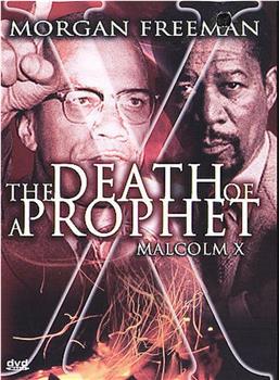Death of a Prophet在线观看和下载