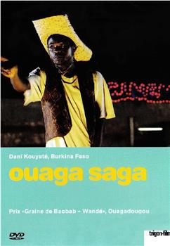 Ouaga saga在线观看和下载