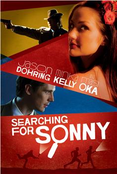 Searching for Sonny在线观看和下载