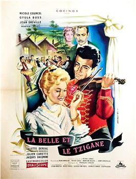 La belle et le tzigane在线观看和下载