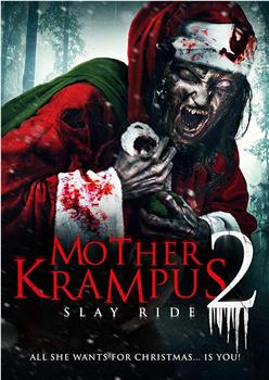 Mother Krampus 2: Slay Ride在线观看和下载