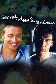 Secret Men's Business在线观看和下载