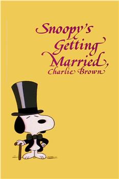 史努比要结婚了，查理·布朗在线观看和下载