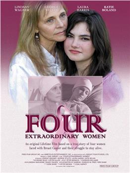 Four Extraordinary Women在线观看和下载