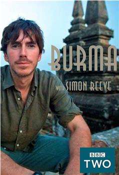 西蒙·里夫之缅甸之旅在线观看和下载