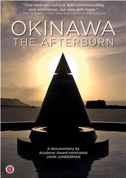 Okinawa: The Afterburn在线观看和下载