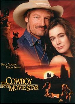 The Cowboy and the Movie Star在线观看和下载