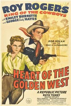 Heart of the Golden West在线观看和下载