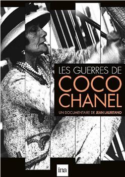 Les Guerres de Coco Chanel在线观看和下载