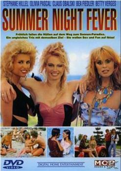 Summer Night Fever在线观看和下载