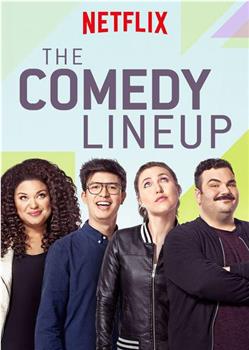 The Comedy Lineup Season 1在线观看和下载