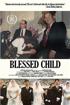 Blessed Child在线观看和下载