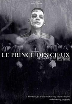 Le Prince Des Cieux在线观看和下载