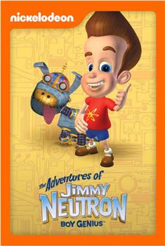 The Adventures of Jimmy Neutron: Boy Genius在线观看和下载