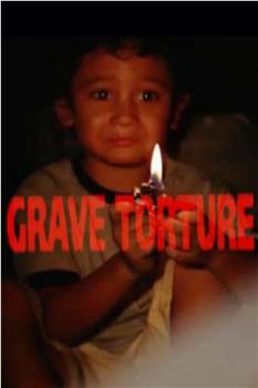 Grave Torture在线观看和下载