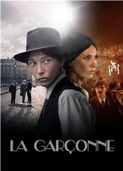 La Garçonne Season 1在线观看和下载